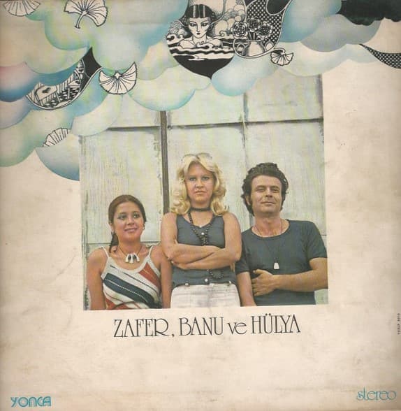 Zafer, Banu ve Hülya