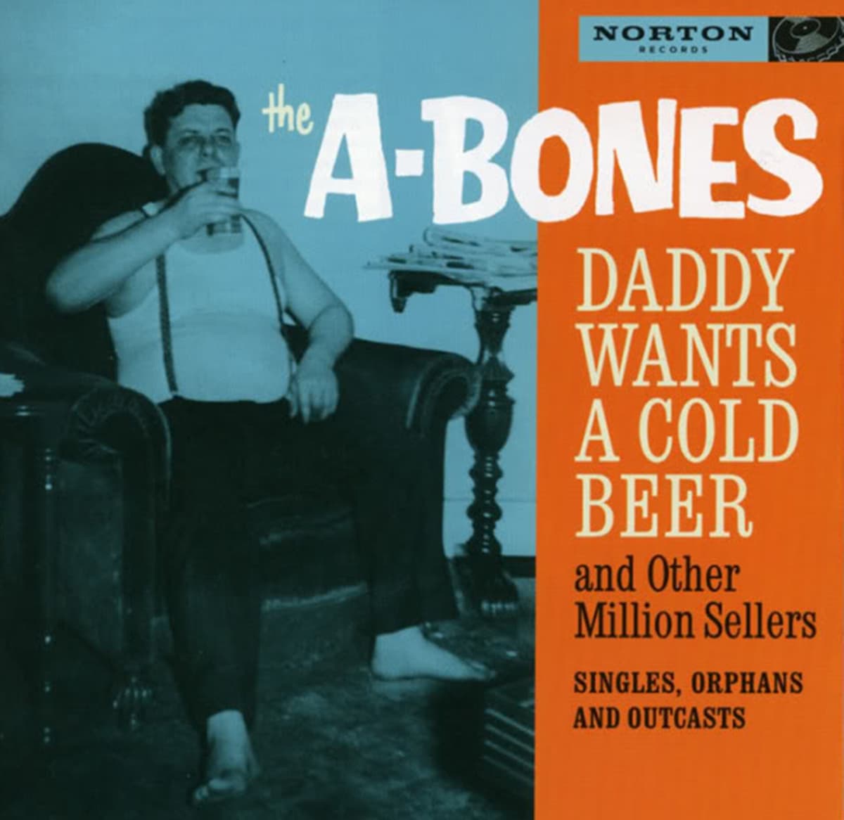 Daddy Wants a Cold Beer and Other Million Sellers