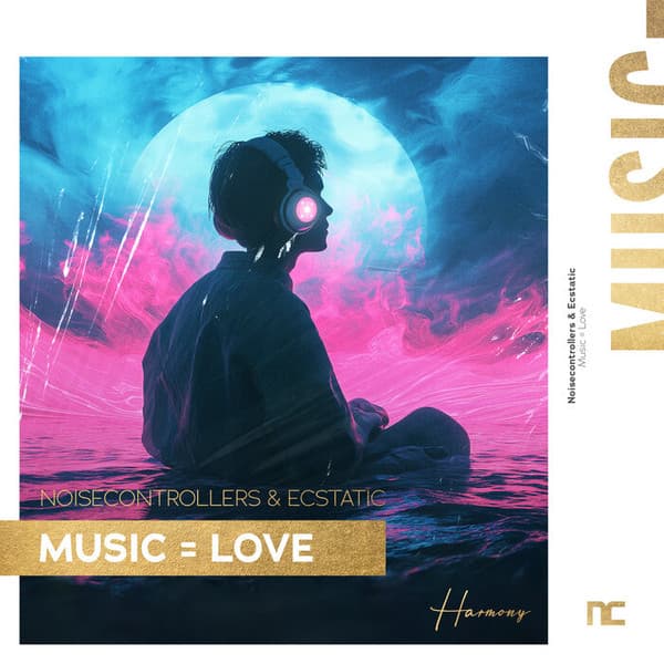 Music = Love