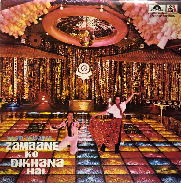 Zamaane Ko Dikhana Hai