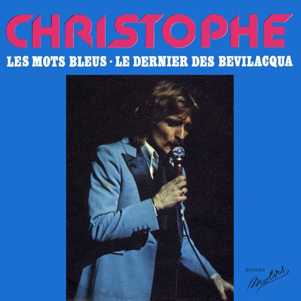 Les Mots bleus / Le Dernier des Bevilacqua