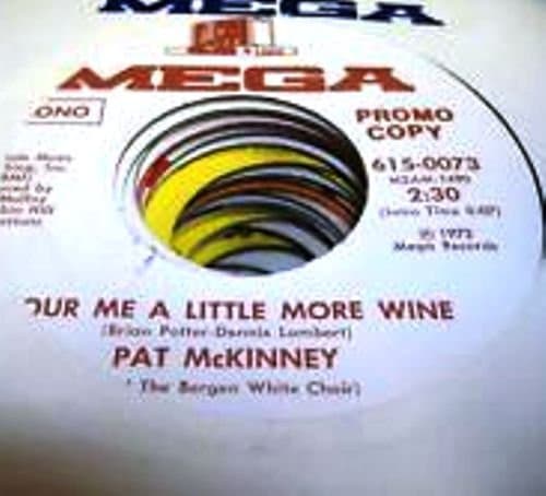 Pour Me a Little More Wine