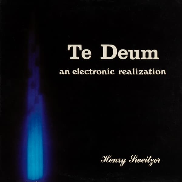 Te Deum: An Electronic Realization