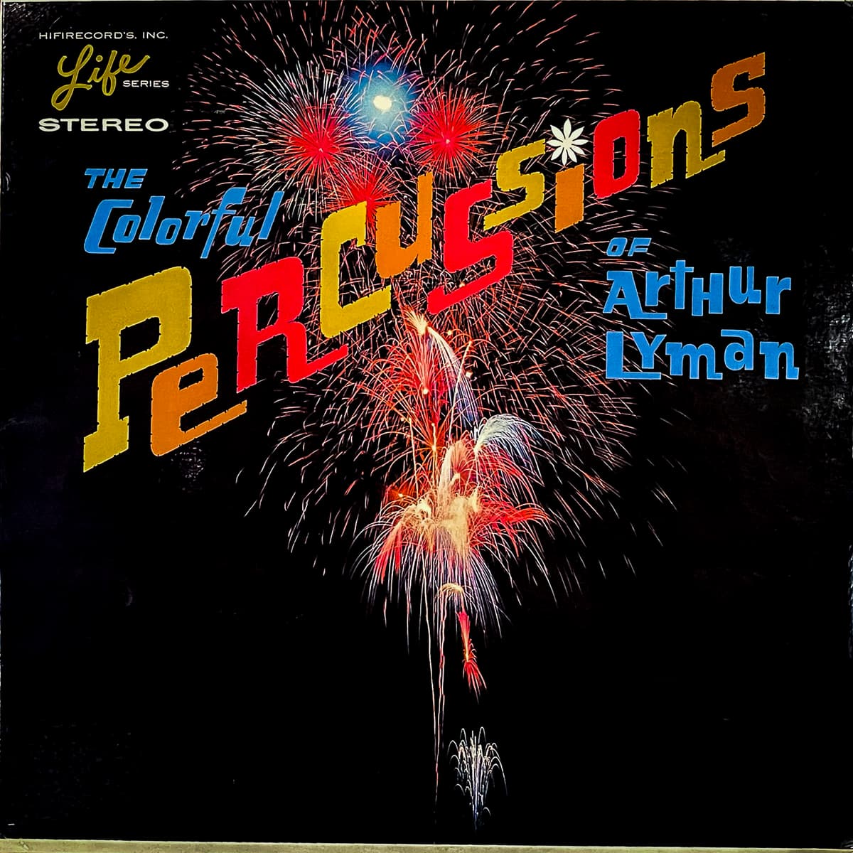 The Colorful Percussions of Arthur Lyman