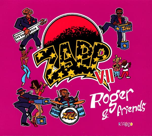 Zapp VII Roger & Friends