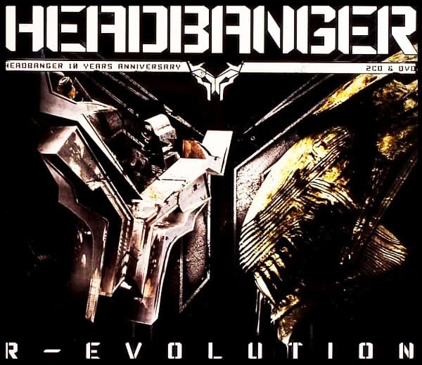 R-Evolution - Headbanger 10 Years Anniversary