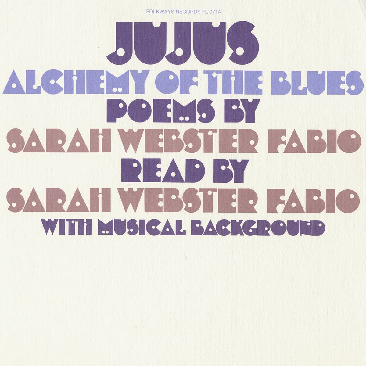 Jujus / Alchemy of the Blues