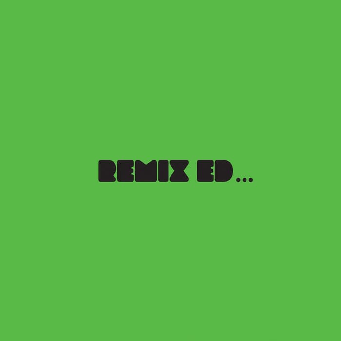REMIX ED...