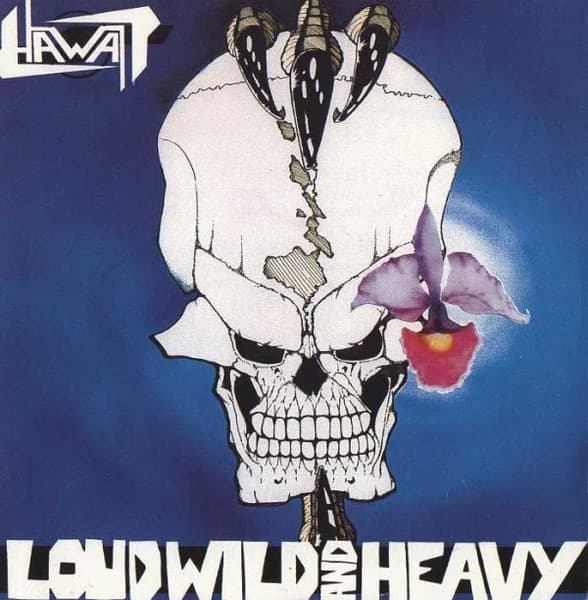 Loud, Wild and Heavy