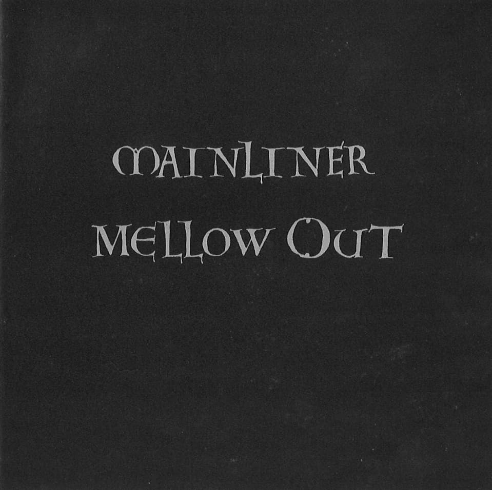 Mellow Out