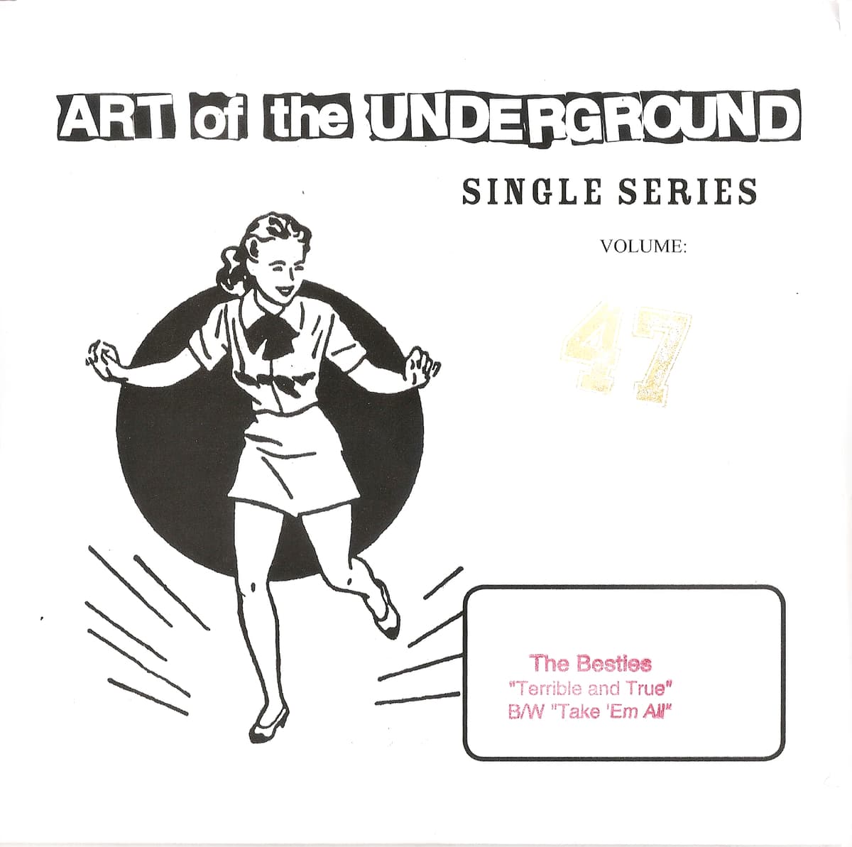 Art of the Underground Single Series Volume 47