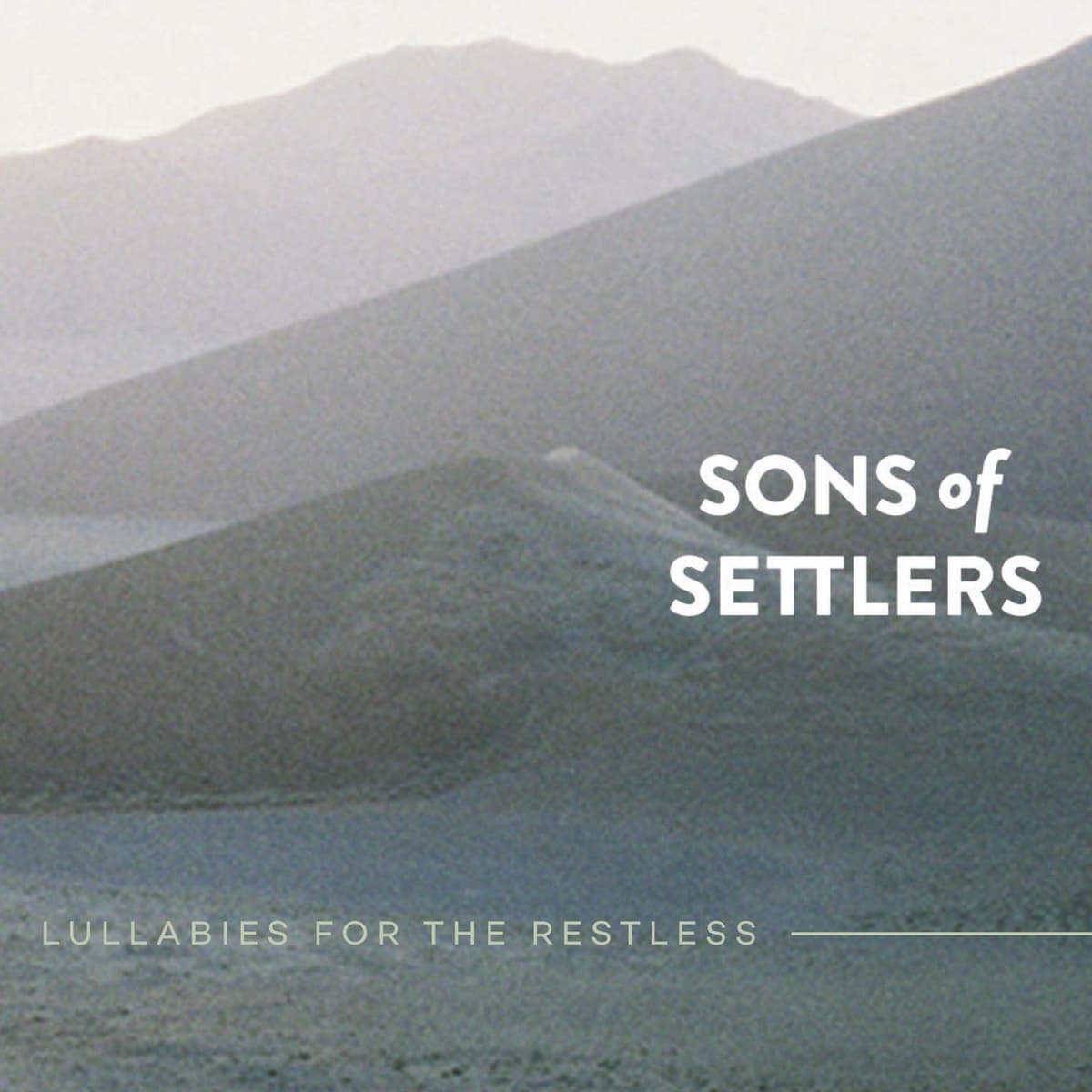 Lullabies for the Restless