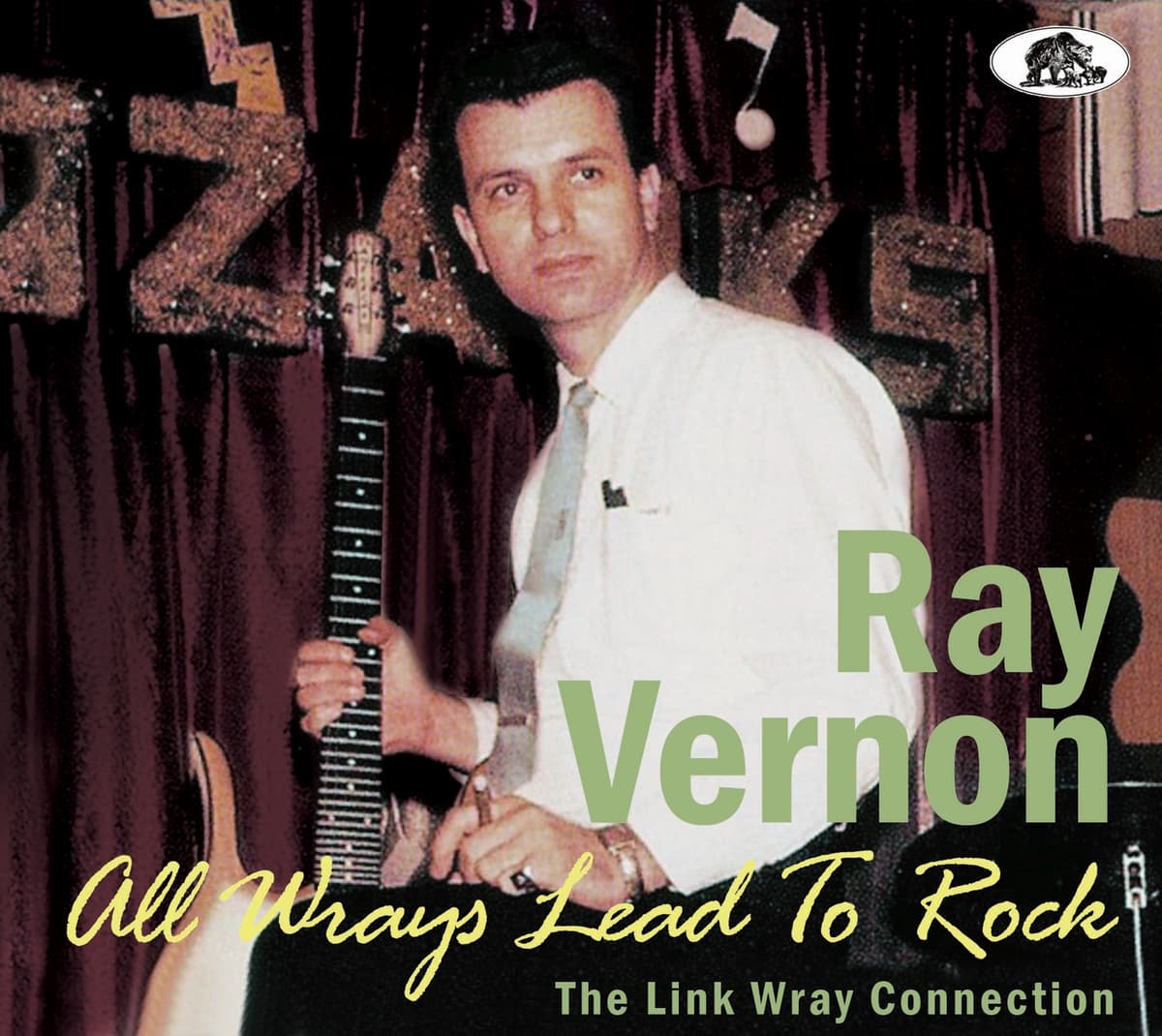 All Wrays Lead to Rock: The Link Wray Connection
