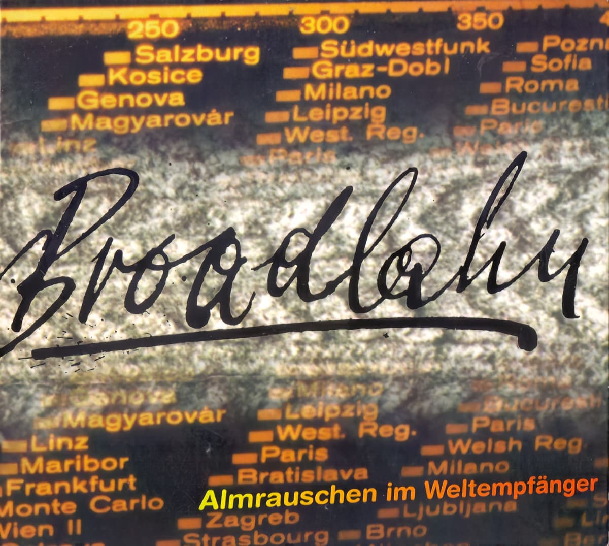 Almrauschen im Weltempfänger
