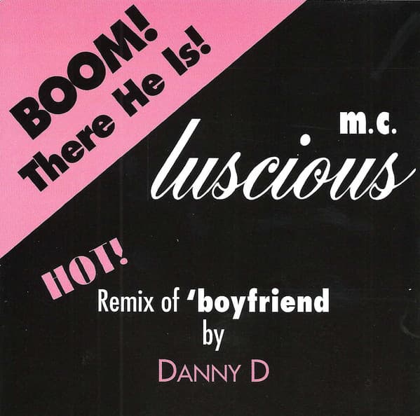 Boom! There He Is (Boyfriend Remix 93)