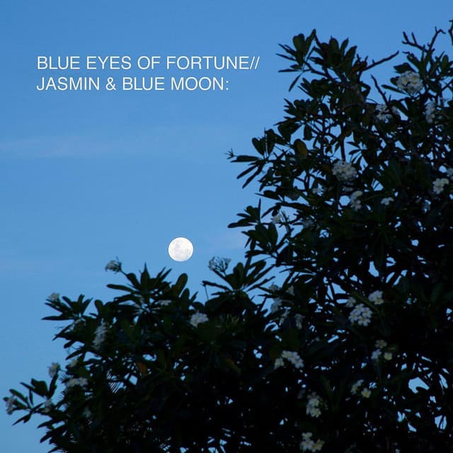Jasmine & Blue Moon