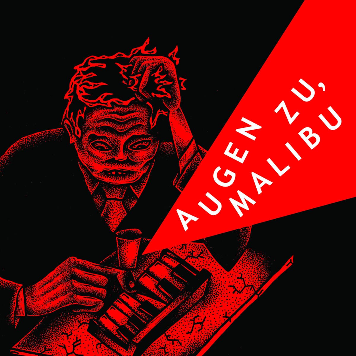 Augen zu, Malibu