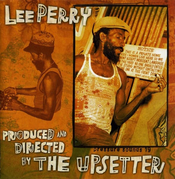 Produced and Directed by The Upsetter