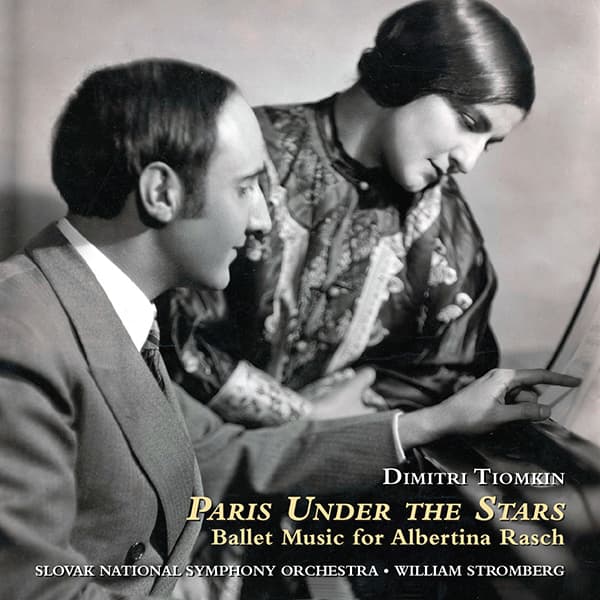 Paris Under the Stars - Ballet Music for Albertina Rasch