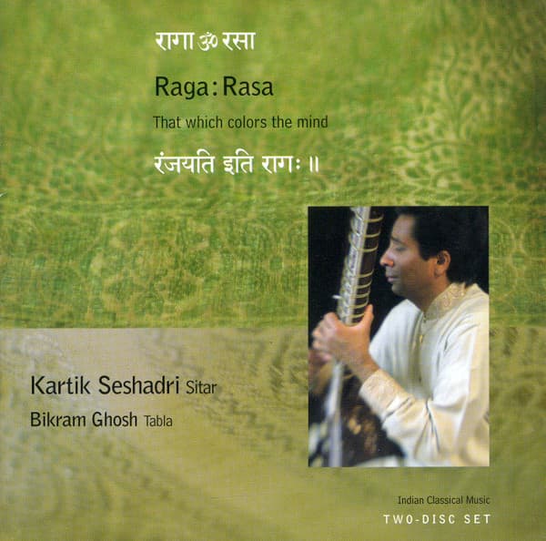 Raga:Rasa - That Which Colors The Mind