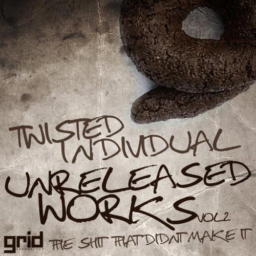 Unreleased Works (Volume 2)