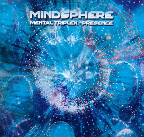 Mental Triplex : Presence