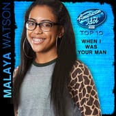 When I Was Your Man
