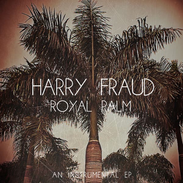 Royal Palm: An Instrumental EP