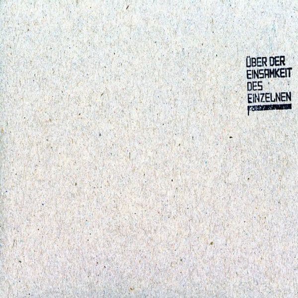 Über der Einsamkeit des Einzelnen