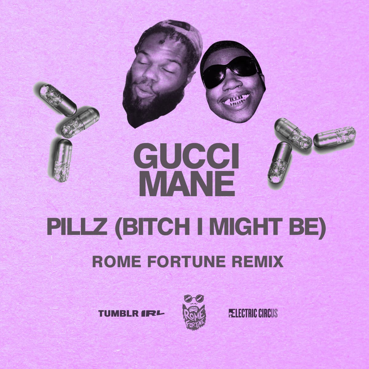 Pillz (Rome Fortune remix)