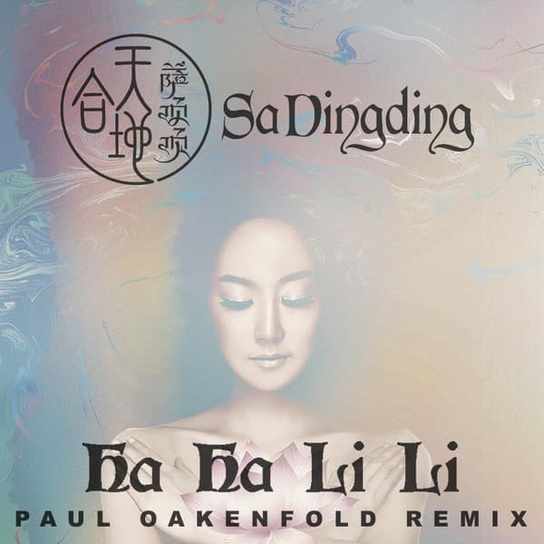 Ha Ha Li Li (Paul Oakenfold remix)