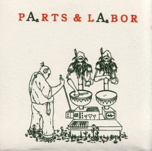 PAaRTS & LAaBOR