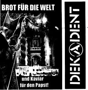 Brot Für Die Welt Und Kaviar Für Den Papst!