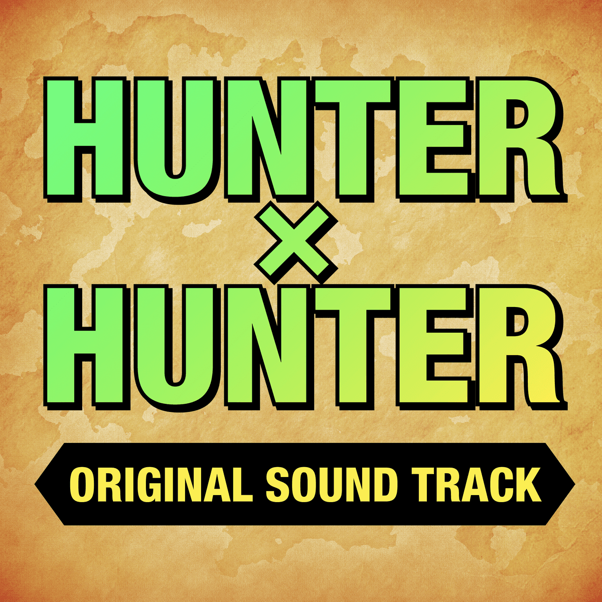 HUNTER×HUNTER オリジナル・サウンドトラック