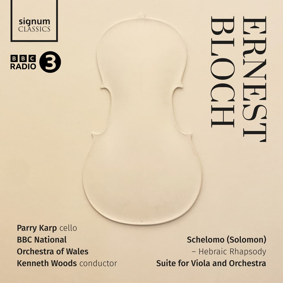 Schelomo – Hebraic Rhapsody / Suite for Viola and Orchestra