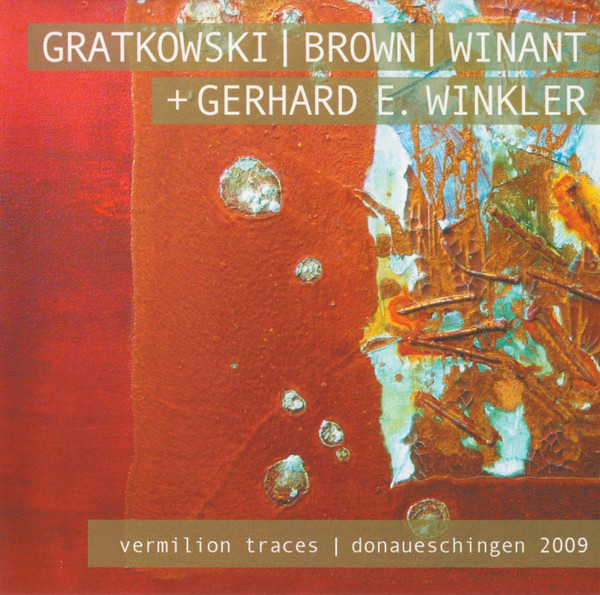 Vermilion Traces | Donaueschingen 2009