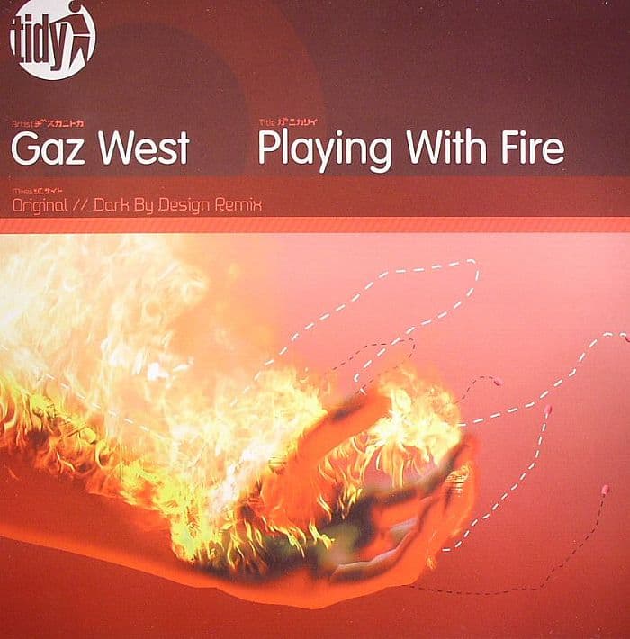 Playing With Fire