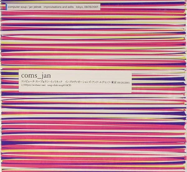 Improvisations and Edits, Tokyo 26/09/2001