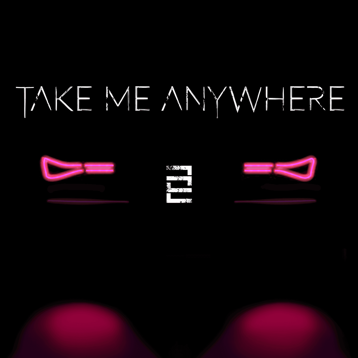 Take Me Anywhere