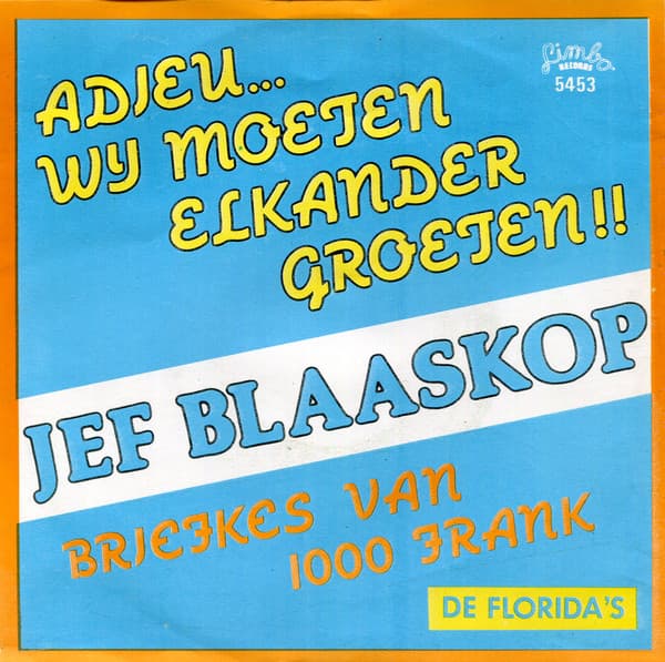 Adieu... Wij moeten elkander groeten