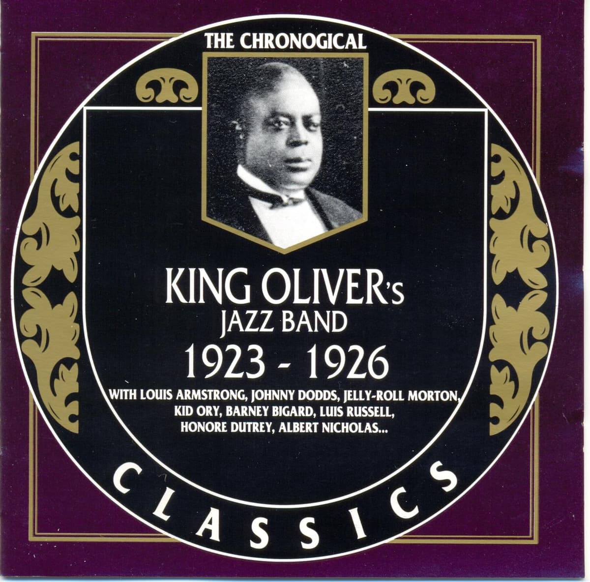 The Chronological Classics: King Oliver's Jazz Band 1923-1926
