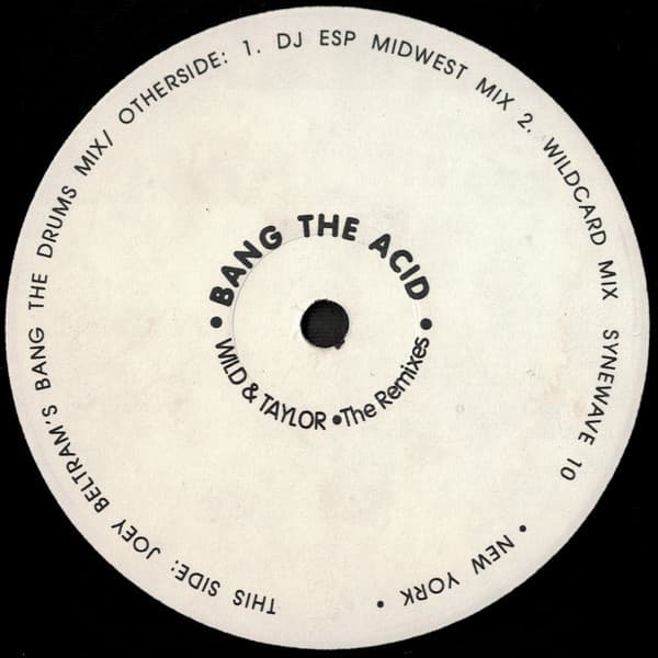 Bang the Acid: Remixes