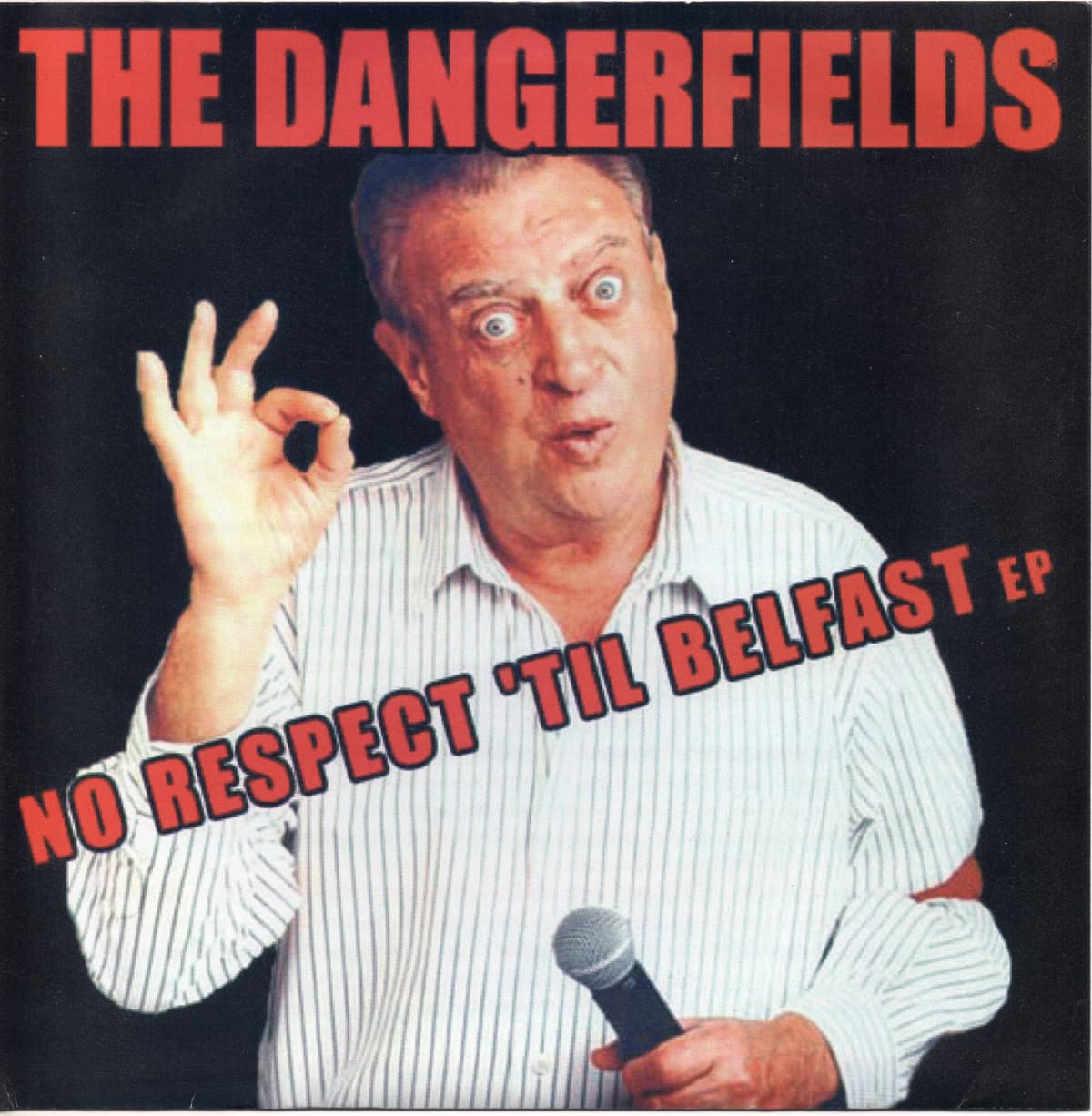 No Respect 'til Belfast EP