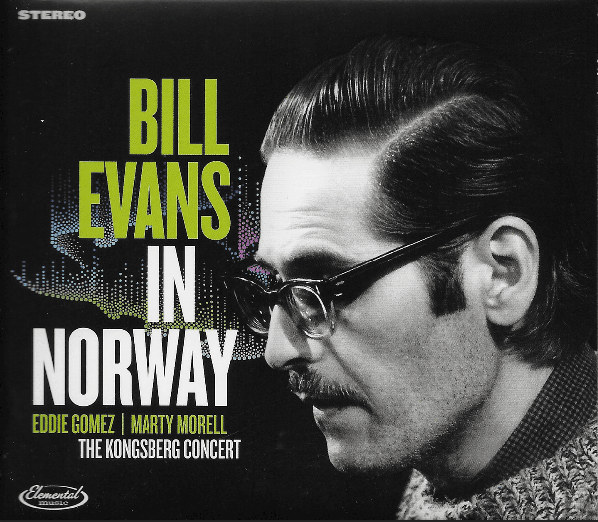 Bill Evans in Norway - The Kongsberg Concert