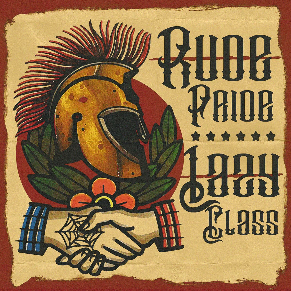 Rude Pride & Lazy Class