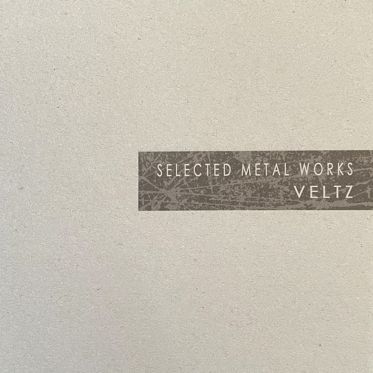 Selected Metal Works [1–6]