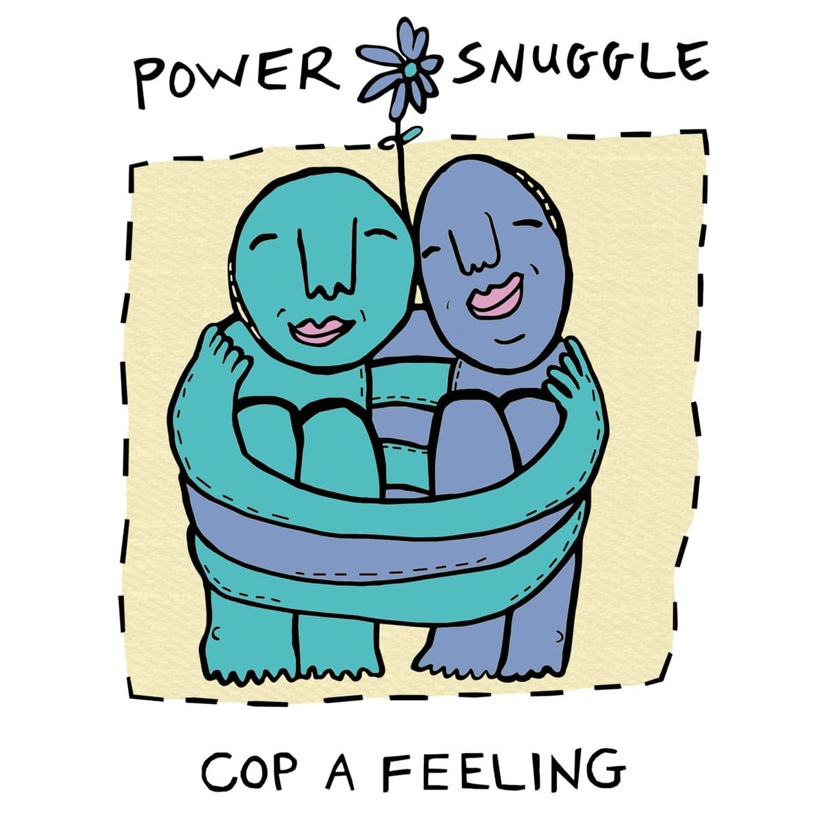 Cop A Feeling