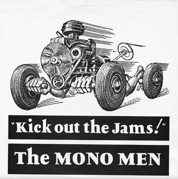 Kick Out the Jams! / You Got What It Takes!