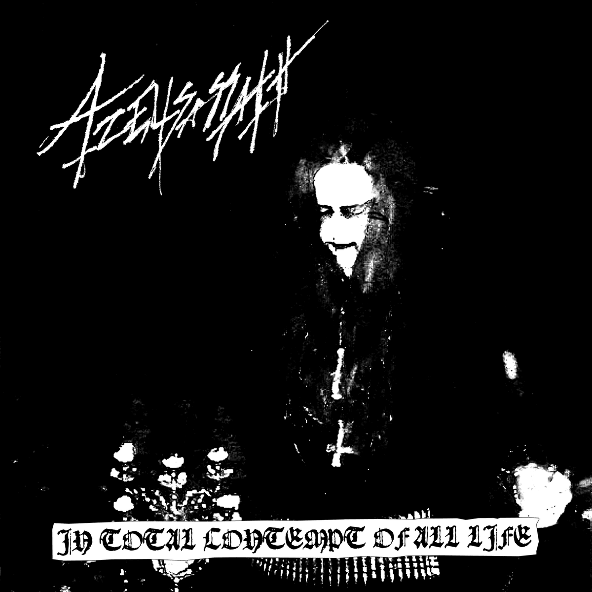 In Total Contempt of All Life