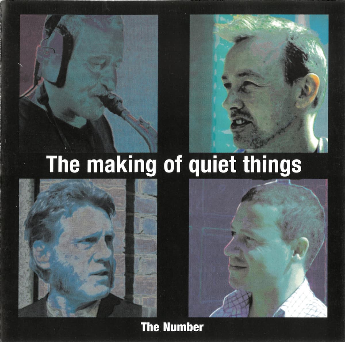 The Making of Quiet Things